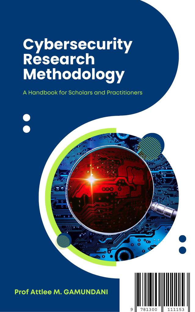 Cybersecurity Research Methodology
