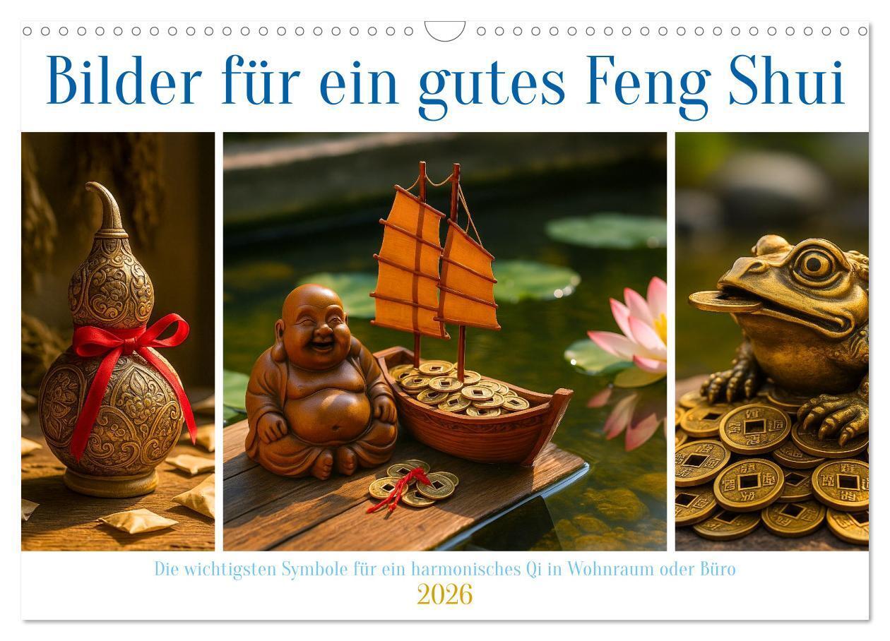 Bilder für ein gutes Feng Shui (Wandkalender 2026 DIN A3 quer) CALVENDO Monatskalender