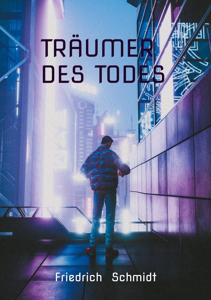 Träumer des Todes