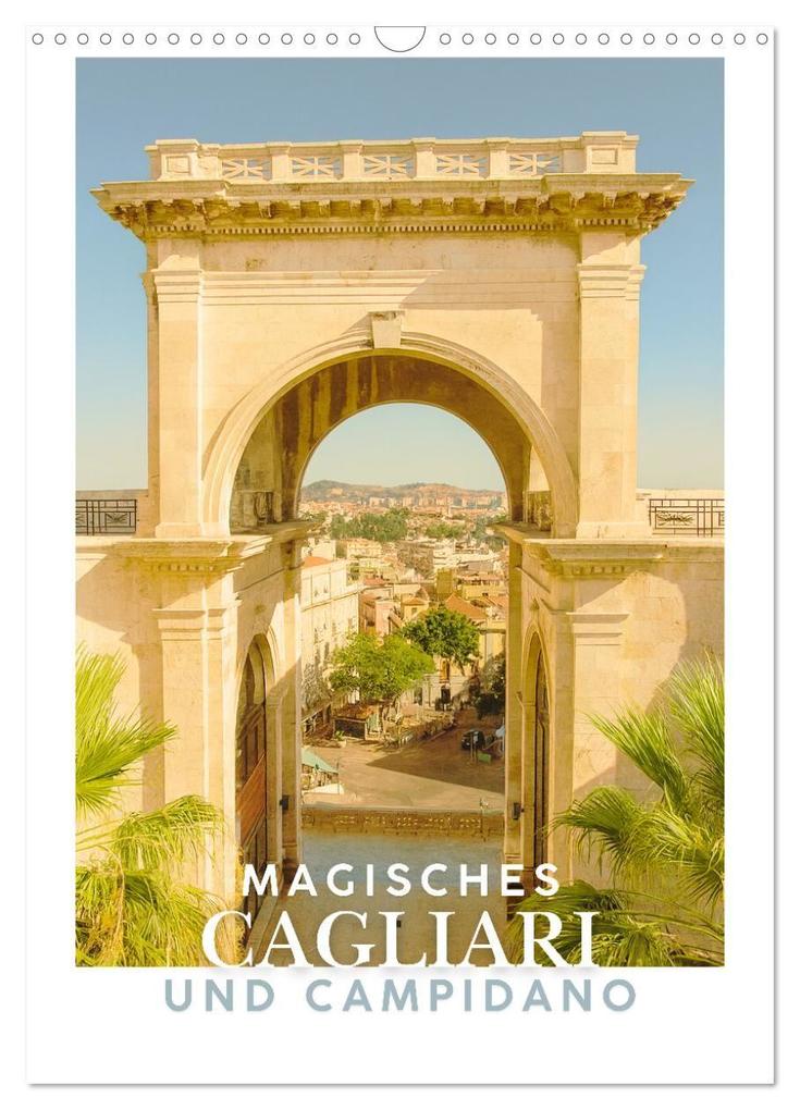 Magisches Cagliari und Campidano (Wandkalender 2026 DIN A3 hoch) CALVENDO Monatskalender