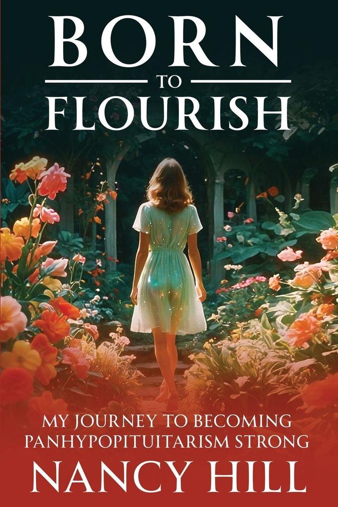 Born to Flourish