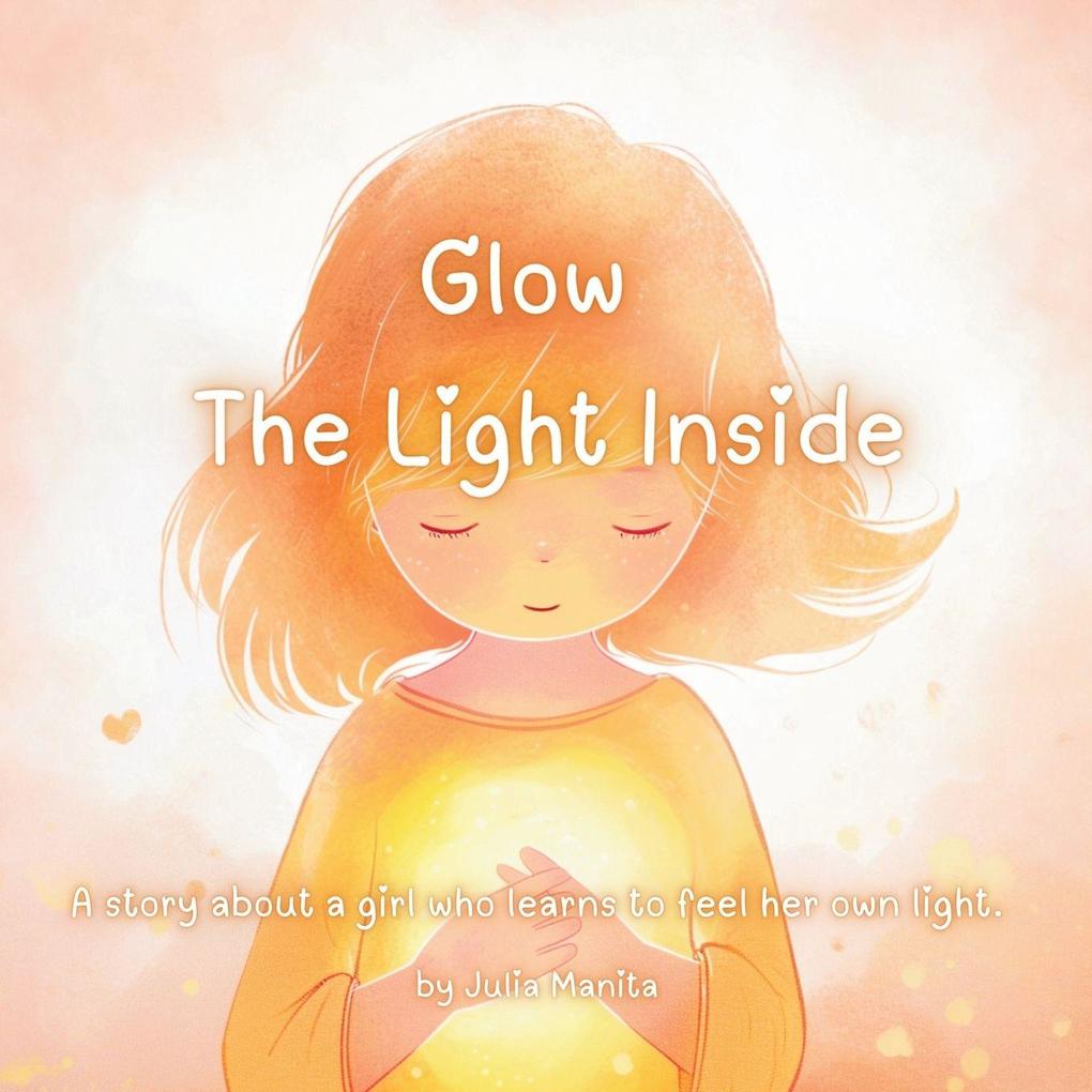 Glow the light inside