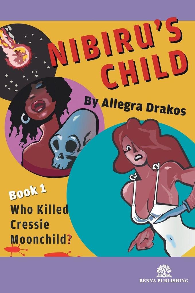 Nibiru's Child