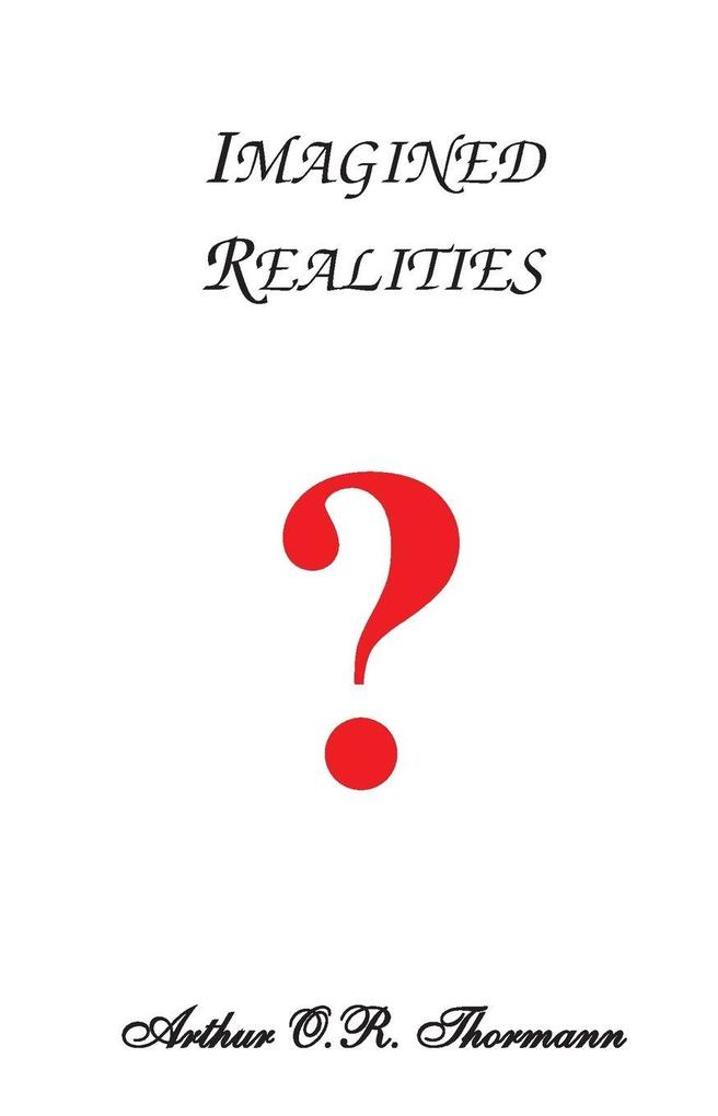 Imagined Realities