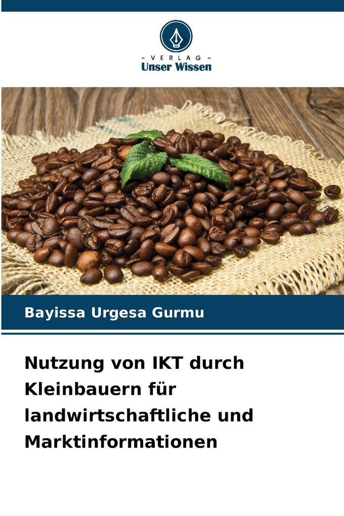 Nutzung von IKT durch Kleinbauern für landwirtschaftliche und Marktinformationen