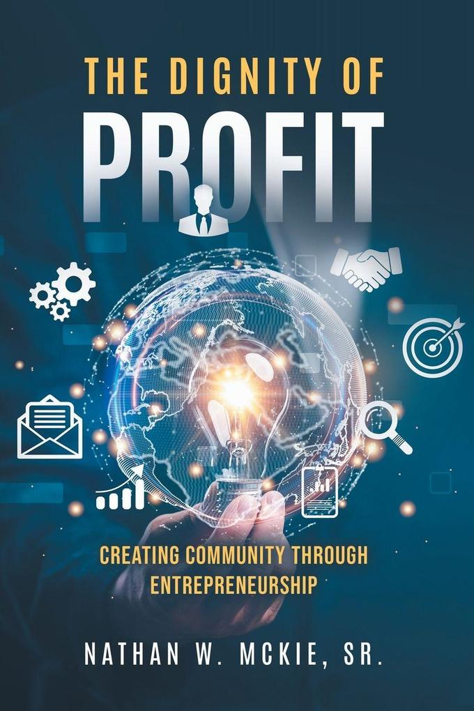 The Dignity of Profit