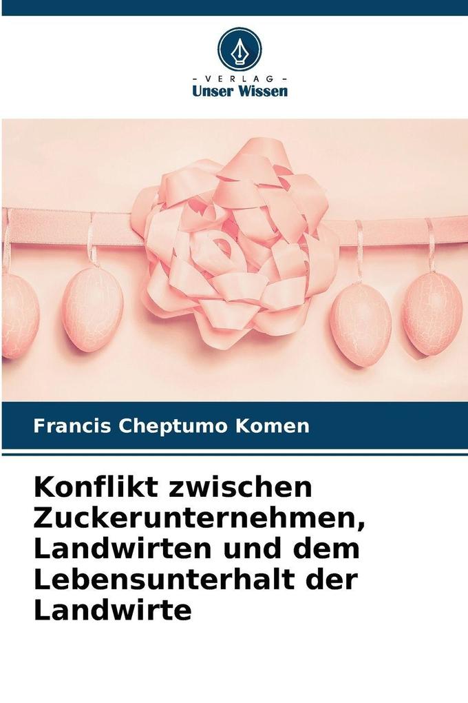 Konflikt zwischen Zuckerunternehmen Landwirten und dem Lebensunterhalt der Landwirte