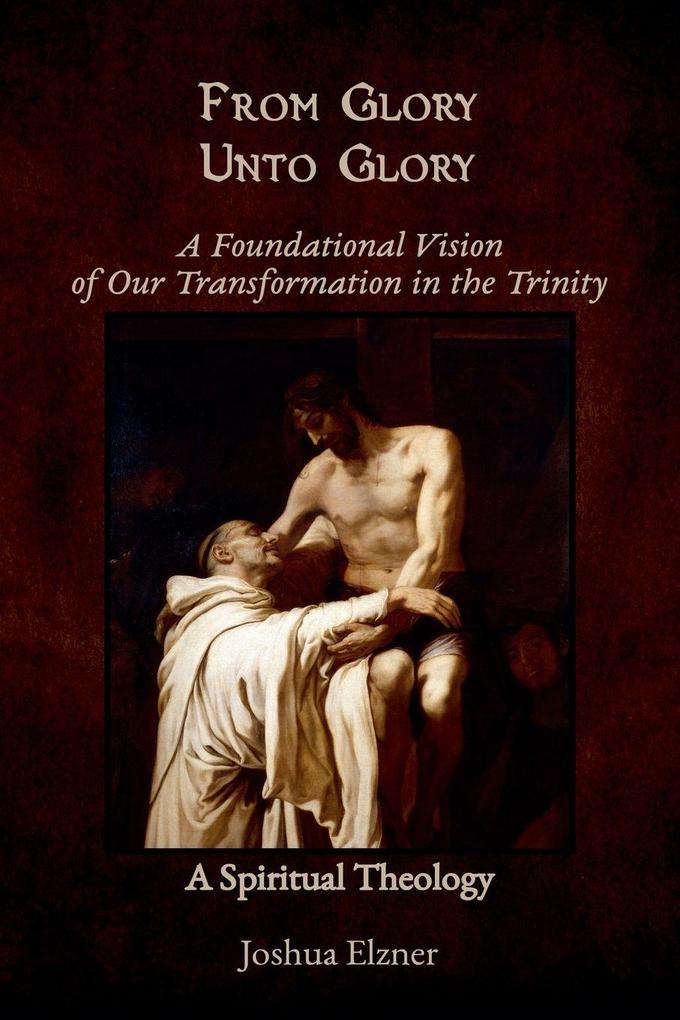 From Glory Unto Glory