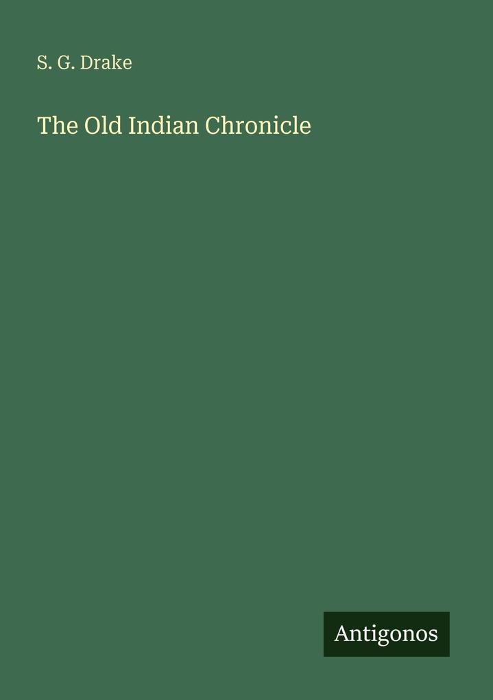 The Old Indian Chronicle
