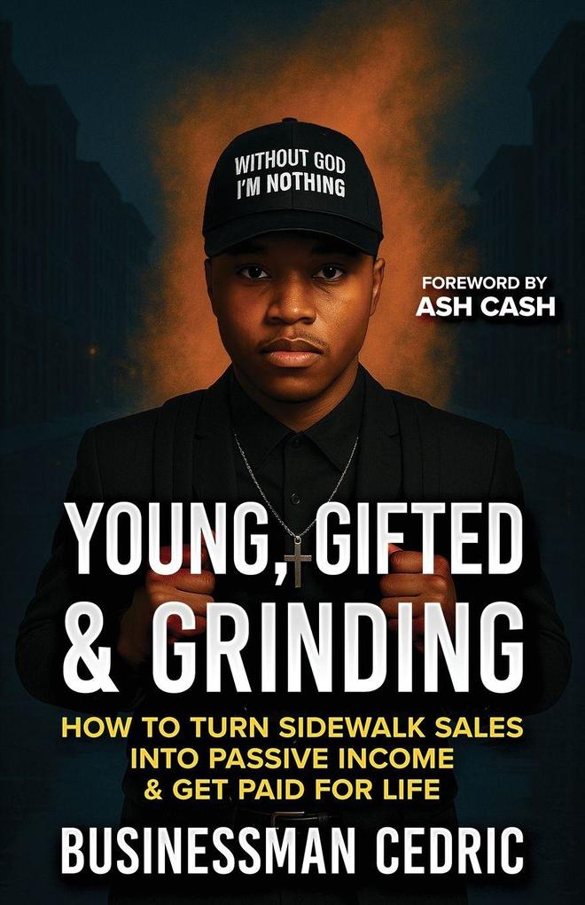 Young Gifted & Grinding