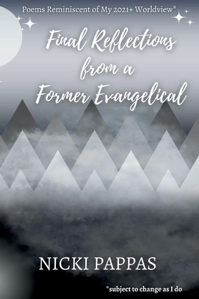Final Reflections from a Former Evangelical