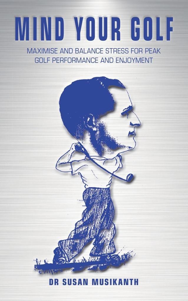 Mind Your Golf
