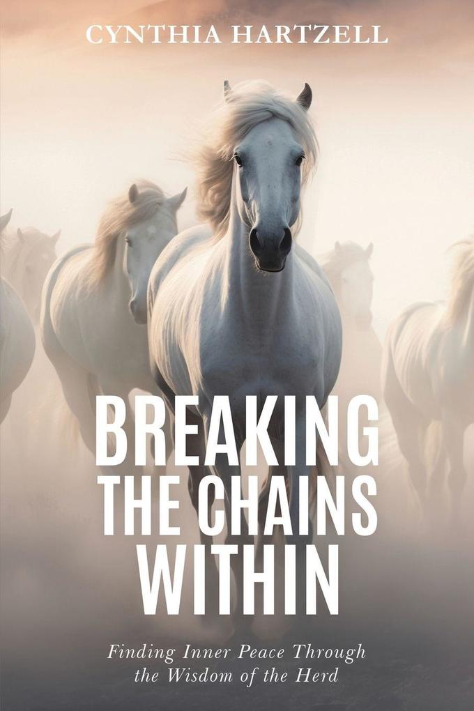Breaking the Chains Within