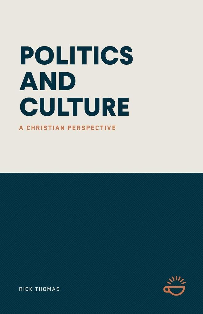 POLITICS AND CULTURE