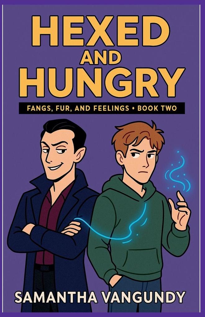 Hexed and Hungry