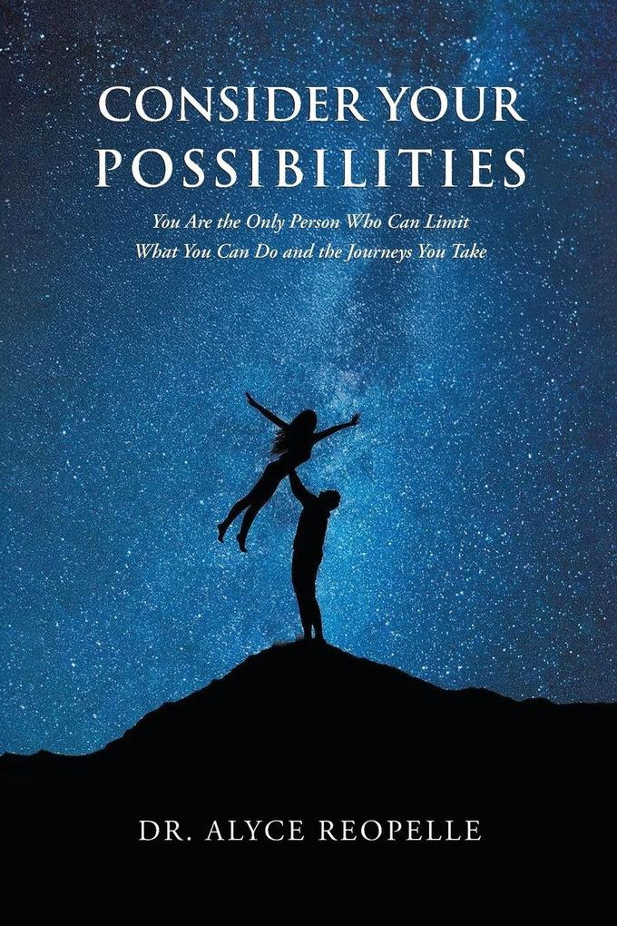 Consider Your Possibilities