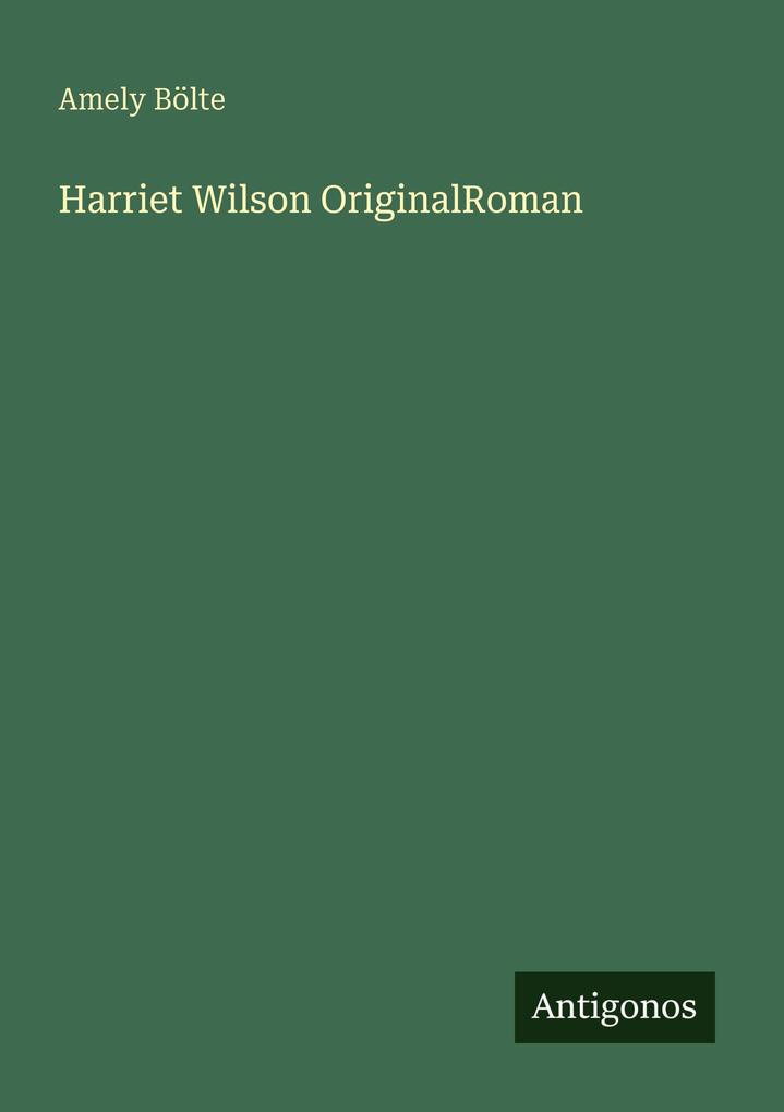 Harriet Wilson OriginalRoman