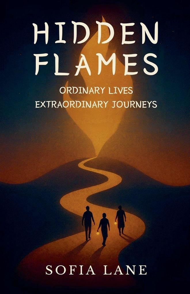 Hidden Flames