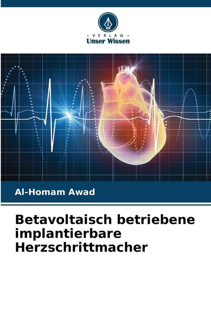 Betavoltaisch betriebene implantierbare Herzschrittmacher