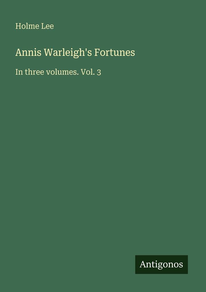 Annis Warleigh's Fortunes