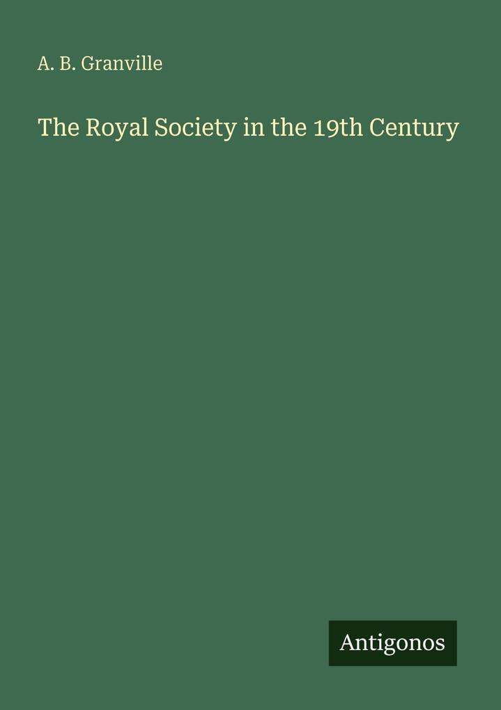 The Royal Society in the 19th Century
