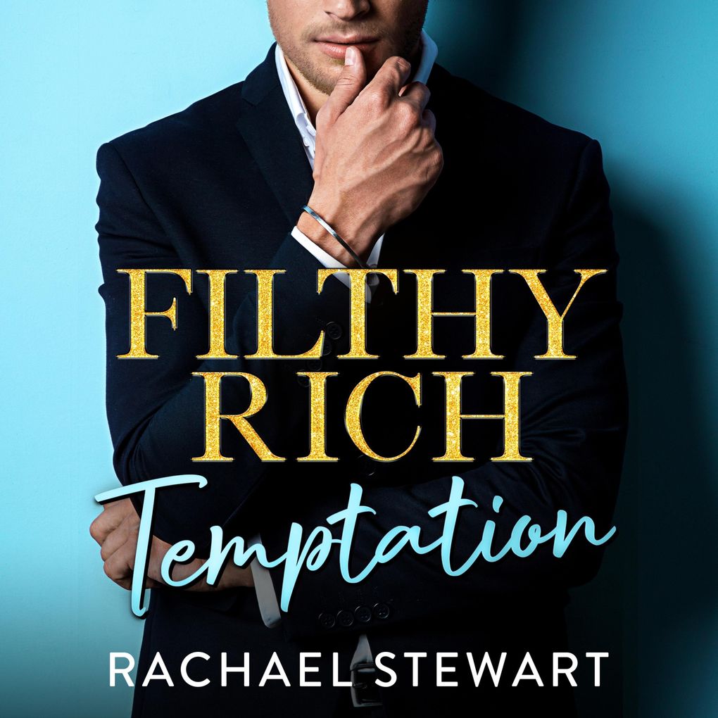 Filthy Rich Temptation