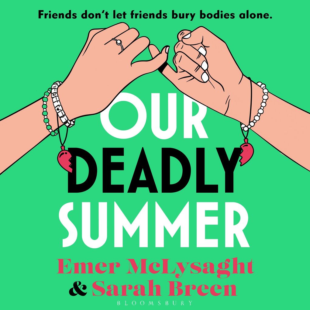Our Deadly Summer