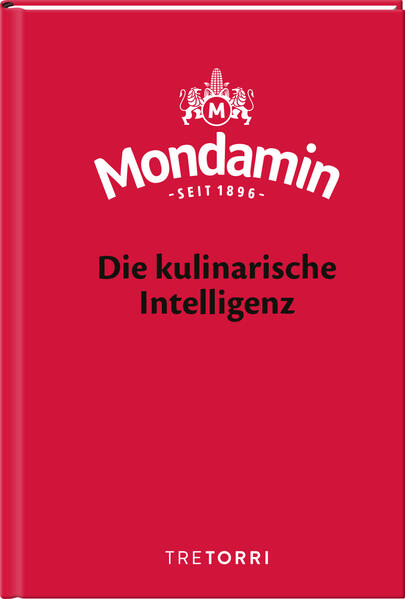 Mondamin Die kulinarische Intelligenz