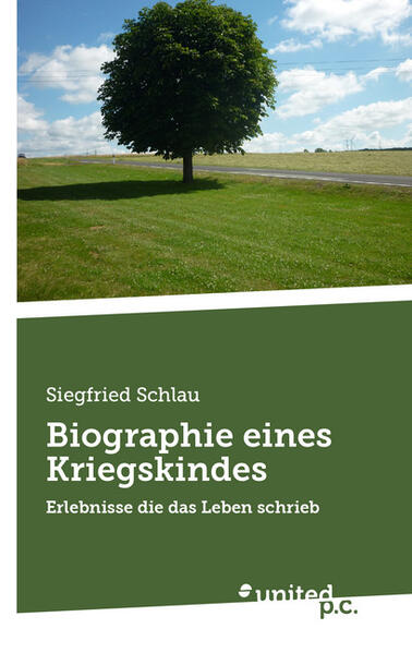 Biographie eines Kriegskindes