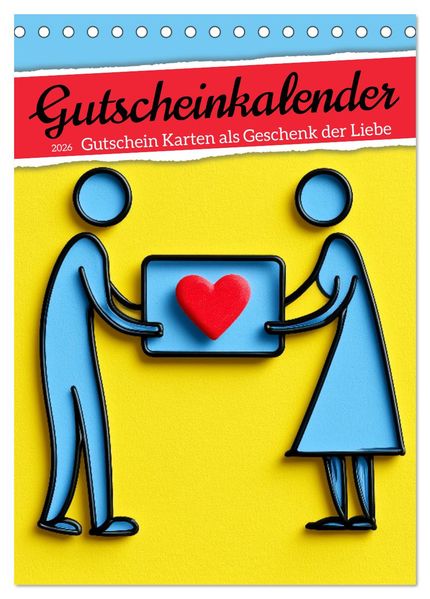 Gutscheinkalender - Gutschein Karten als Geschenk der Liebe (Tischkalender 2026 DIN A5 hoch) CALVENDO Monatskalender