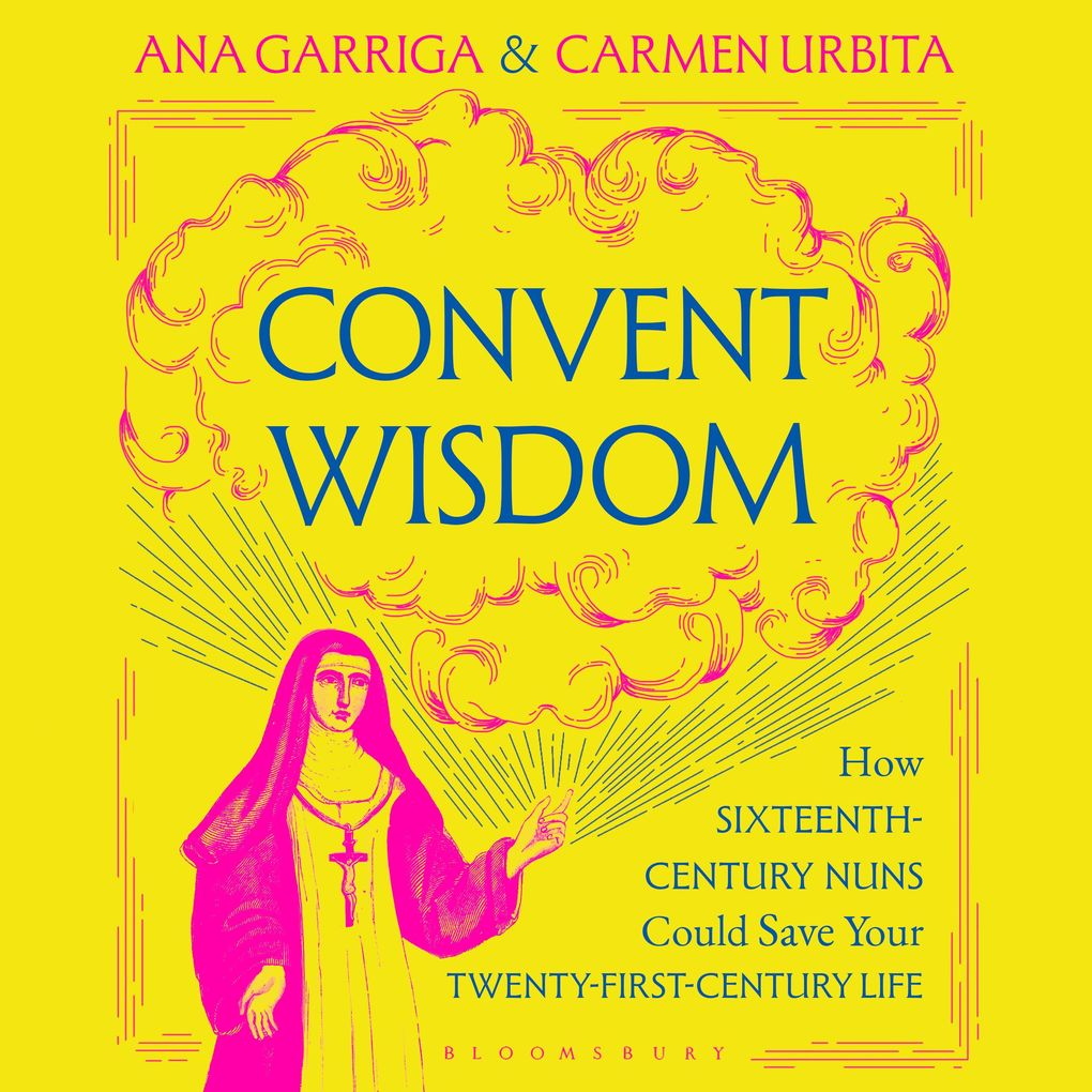 Convent Wisdom