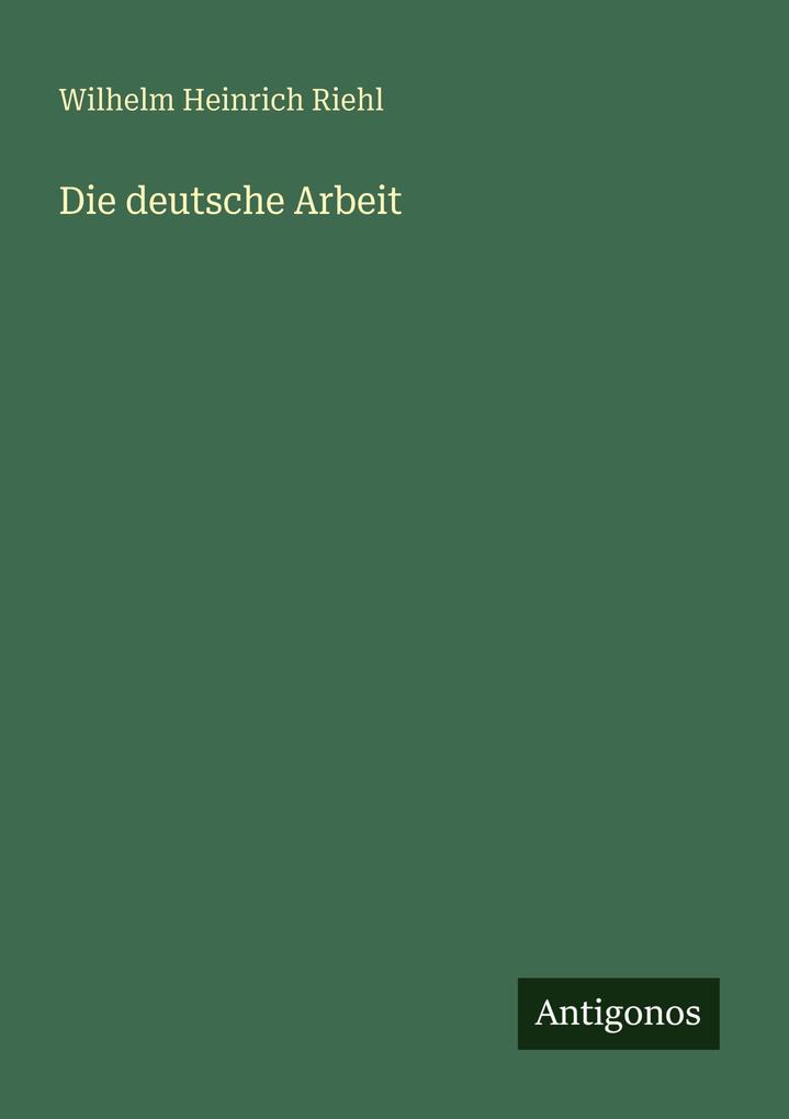 Die deutsche Arbeit