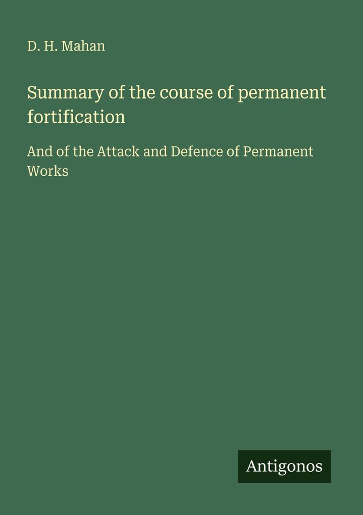 Summary of the course of permanent fortification
