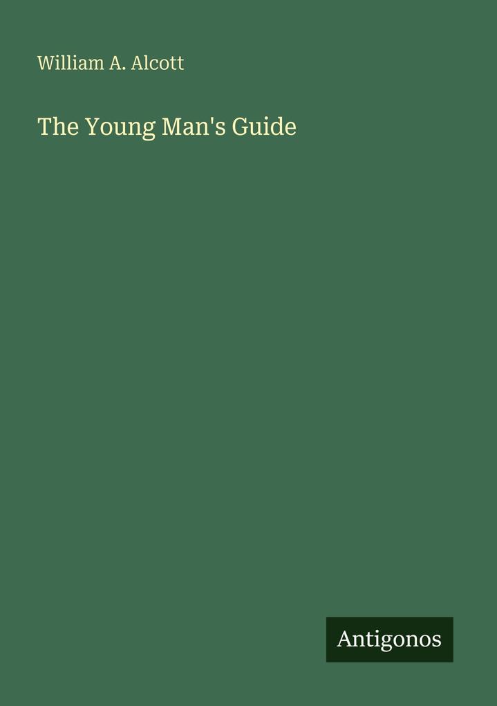 The Young Man's Guide