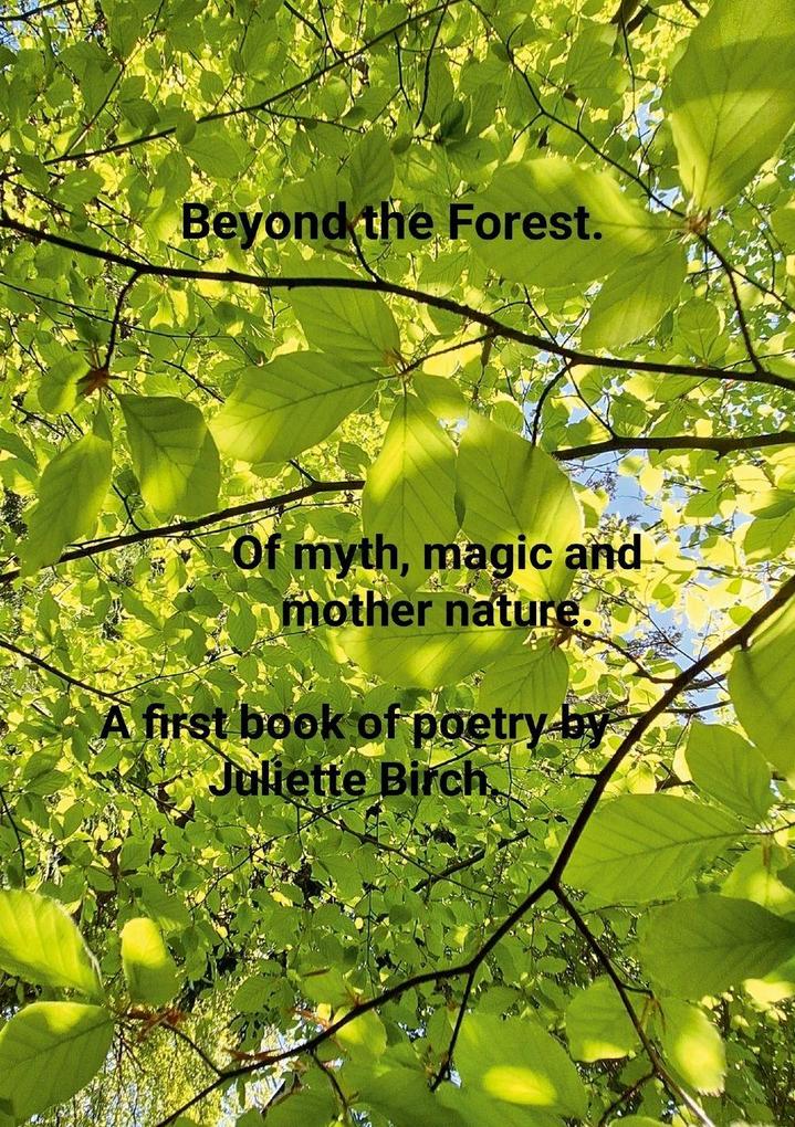 Beyond the Forest