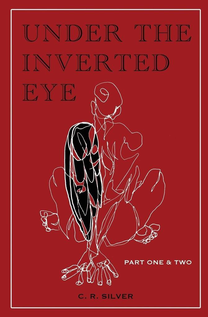 Under the Inverted Eye Part