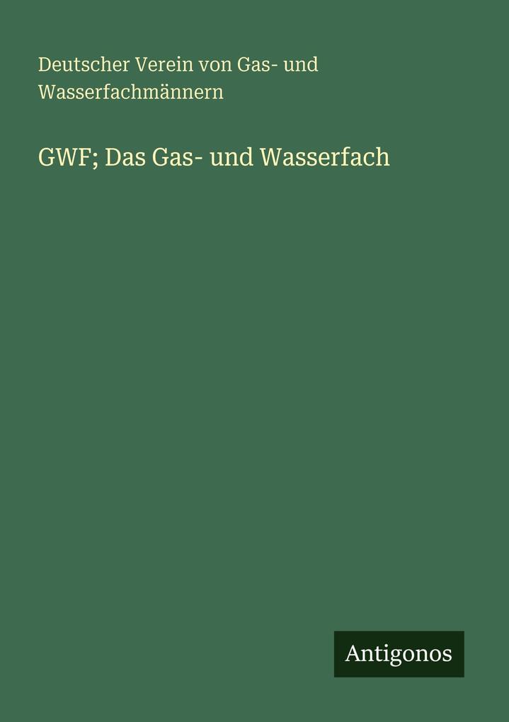 GWF; Das Gas- und Wasserfach