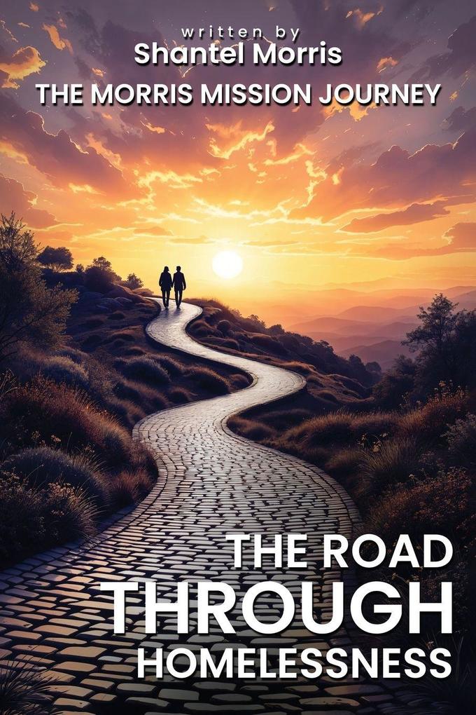 The Road Through Homelessness