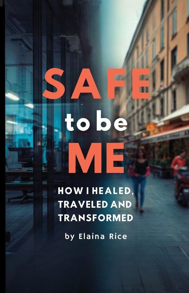 Safe to be Me