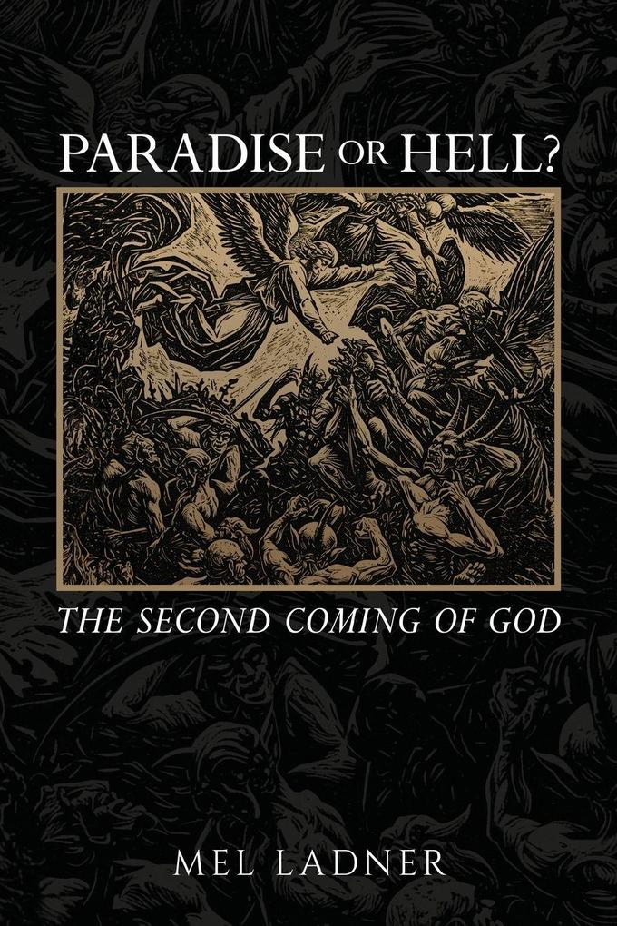 Paradise or Hell?