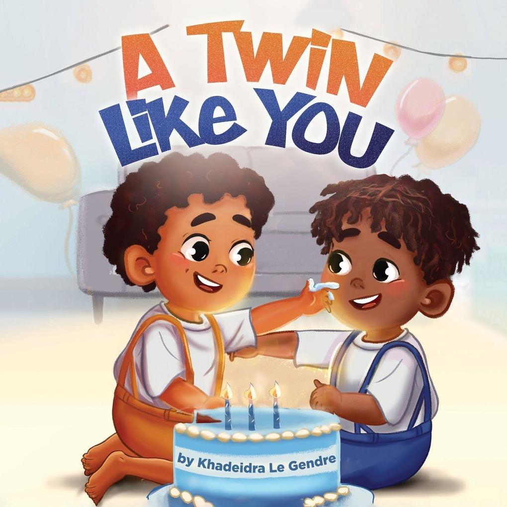 A Twin Like You