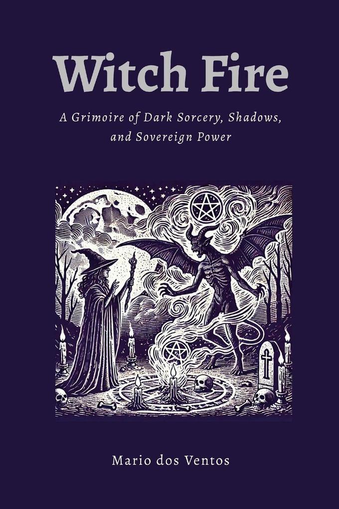 WITCH FIRE