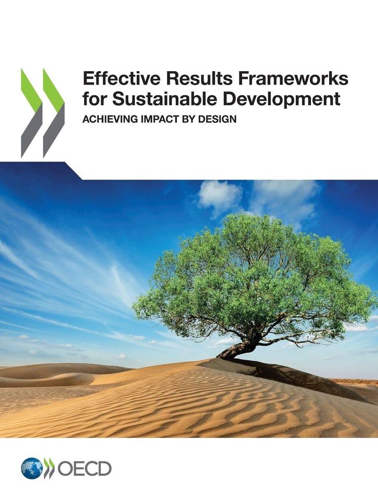 Effective Results Frameworks for Sustainable Development