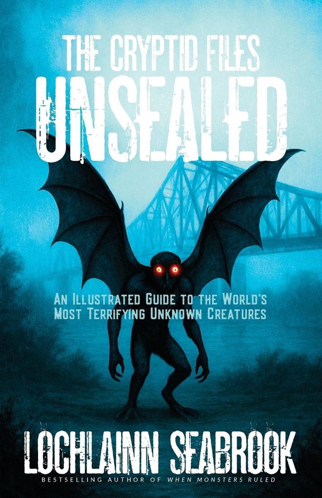 The Cryptid Files Unsealed