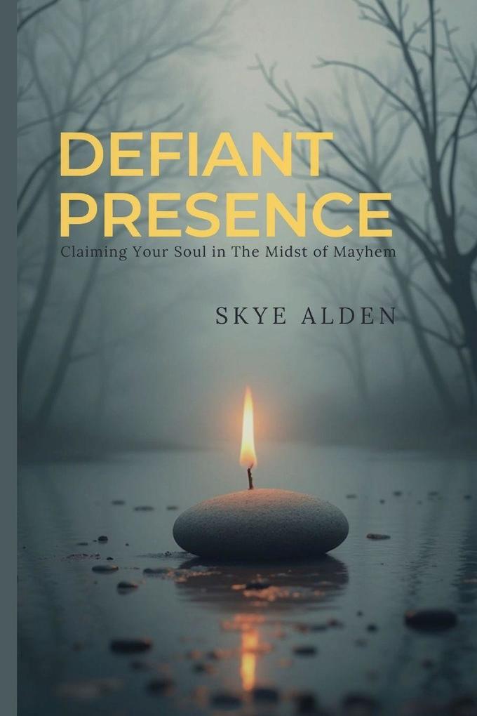 Defiant Presence