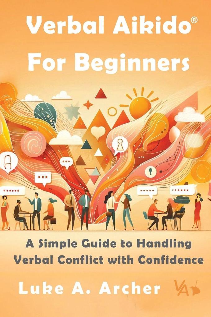 Verbal Aikido® for Beginners