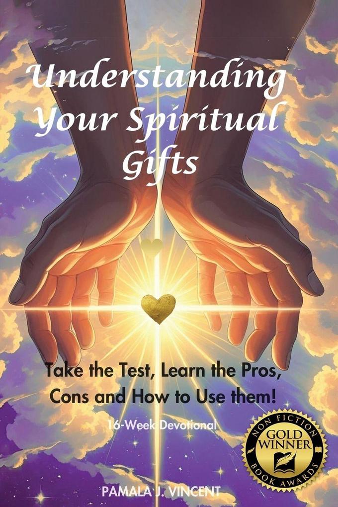 Understanding Your Spiritual Gifts