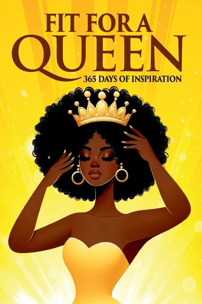 Fit for a Queen