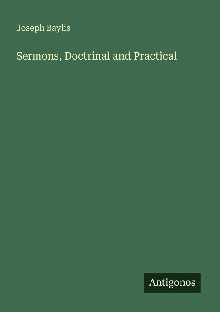 Sermons Doctrinal and Practical