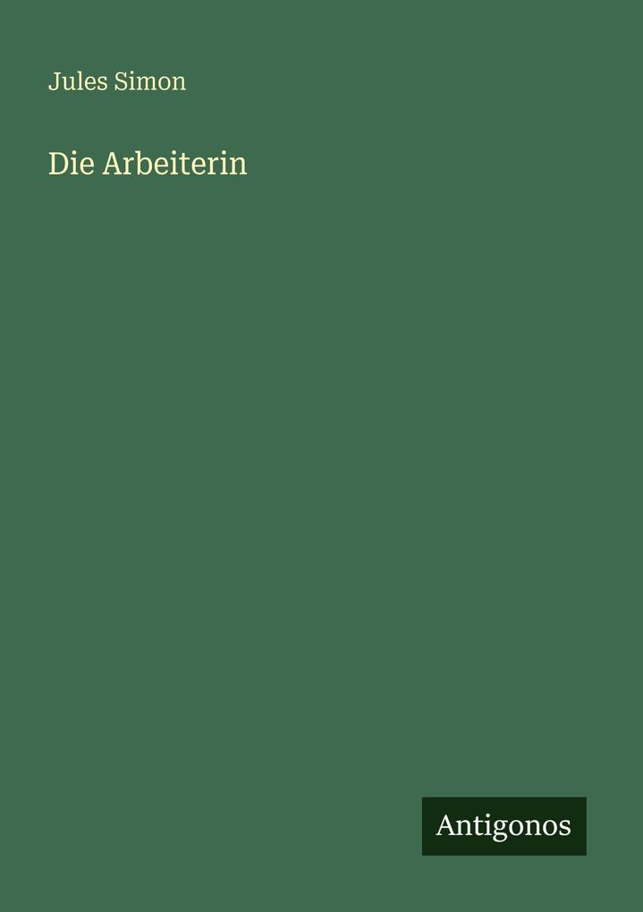 Die Arbeiterin